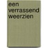 Een verrassend weerzien