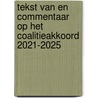 Tekst van en commentaar op het coalitieakkoord 2021-2025 door Sjef van Put