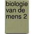BIOLOGIE VAN DE MENS 2