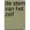 De stem van het Zelf door Marieke Meulenberg