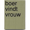 Boer vindt vrouw by Hanneke van der Werf