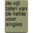 De vijf talen van de liefde voor singles