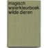 Magisch waterkleurboek Wilde dieren