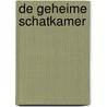De geheime schatkamer by Fredrik Hamer