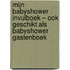 Mijn Babyshower Invulboek – Ook geschikt als Babyshower Gastenboek