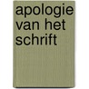 Apologie van het Schrift by Willem Styfhals