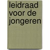 Leidraad voor de Jongeren door Bediuzzaman Said Nursi