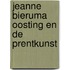 Jeanne Bieruma Oosting en de prentkunst