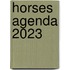 Horses agenda 2023