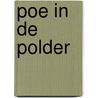 Poe in de polder by Tais Teng
