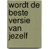 Wordt de beste versie van jezelf