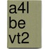 a4l be vt2