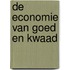 De economie van goed en kwaad