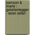 Samson & Marie : getallenlegger - Leren tellen