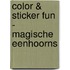 Color & Sticker Fun - Magische eenhoorns