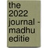 The 2022 Journal - Madhu editie