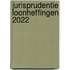 Jurisprudentie Loonheffingen 2022