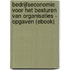 Bedrijfseconomie voor het besturen van organisaties - opgaven (ebook)