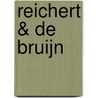Reichert & de Bruijn door Gisèle de Bruijn-Reichert