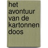 Het avontuur van de kartonnen doos by Arthur Conan Doyle