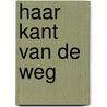 Haar kant van de weg by Ella Marjon