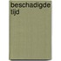 Beschadigde tijd