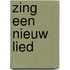 Zing een nieuw lied