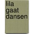 Lila gaat dansen