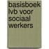 Basisboek lvb voor sociaal werkers