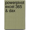 PowerPivot Excel 365 & DAX door Johan van de Bunt