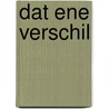 Dat ene verschil door Julia Burgers-Drost