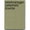 Retailmanager Zekerheid licentie by Unknown