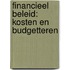 Financieel beleid: kosten en budgetteren