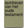 Quickscan van het Oude Testament door Hetty Lalleman