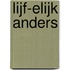 Lijf-elijk anders