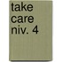 Take Care niv. 4