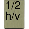 1/2 h/v door Onbekend