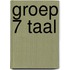 groep 7 Taal