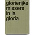 Glorierijke missers in La Gloria