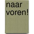 Naar voren!