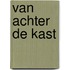 Van achter de kast