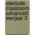 Electude Classroom Advanced leerjaar 3