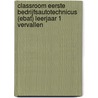 Classroom Eerste Bedrijfsautotechnicus (EBAT) leerjaar 1 VERVALLEN door Electudevelopment