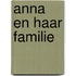 Anna en haar familie