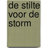 De stilte voor de storm door Gal Beckerman