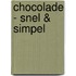 Chocolade - Snel & Simpel