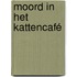 Moord in het kattencafé