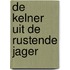 De kelner uit de rustende jager