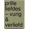 Prille Liefdes – Vurig & verliefd door Robyn Donald