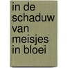In de schaduw van meisjes in bloei door Marcel Proust
